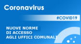 Modalità di accesso a servizi e uffici comunali