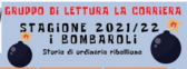 Gruppo di lettura “La Corriera”: I bombaroli