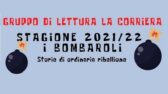 Gruppo di lettura “La Corriera”: I bombaroli