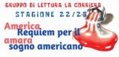 Gruppo di lettura 2022/2023brAmerica amara: requiem per il sogno americano