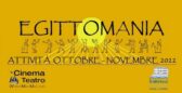 Egittomania! Mostra ed eventi collaterali al film TADDEO L'ESPLORATORE