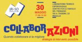 CollaborAZIONI quando: collaborare è la migliore strategia di intervento possibile