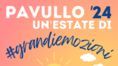 Pavullo’24 un’estate di #grandiemozioni