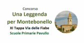 Una Leggenda per Montebonello